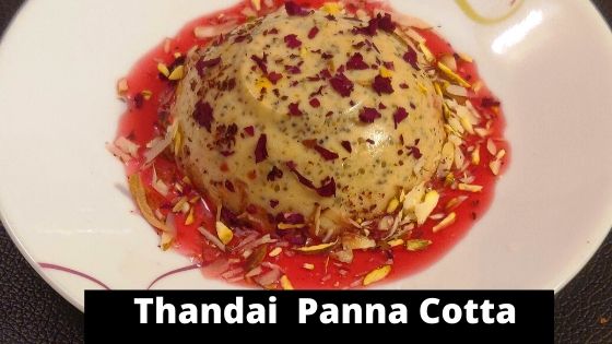 eggless thandai pannacotta rrecipe