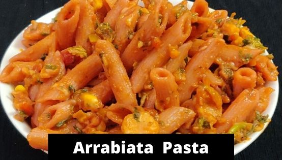 Arrabiata Pasta With Homemade Pasta Sauce