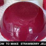 How To Make Fresh Strawberry Jelly Recipe Using Agar